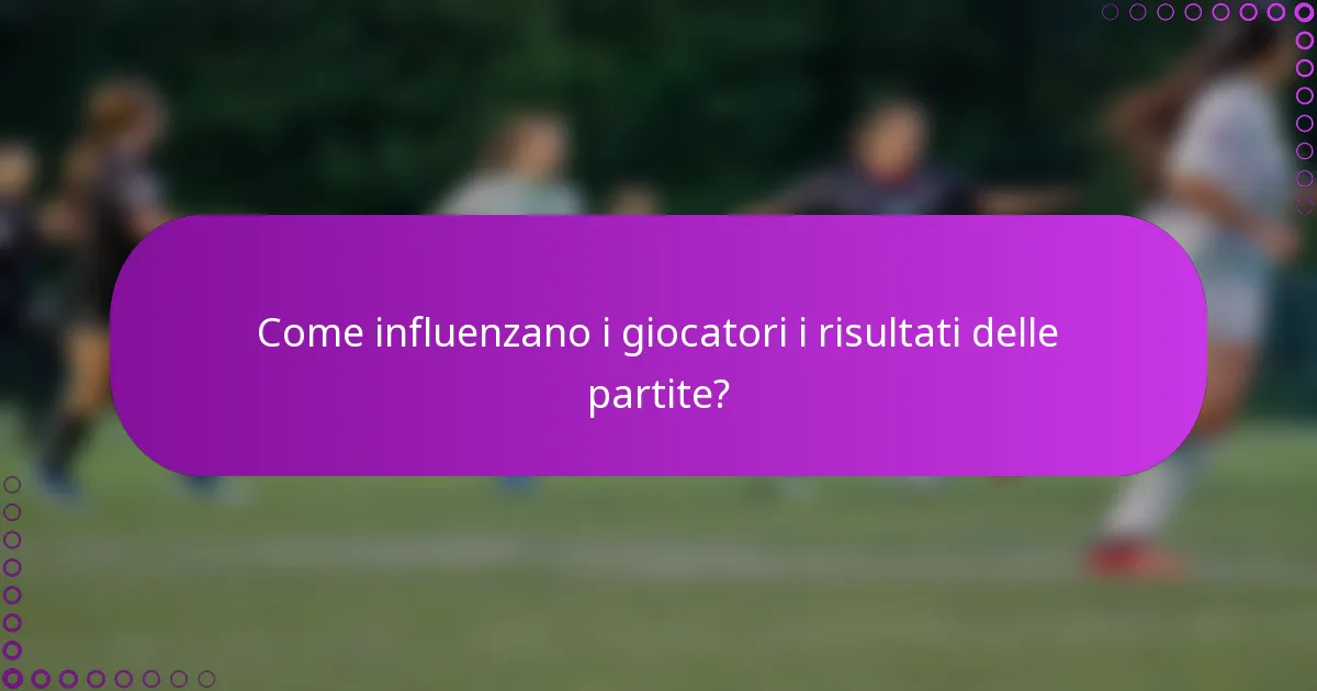 Come influenzano i giocatori i risultati delle partite?